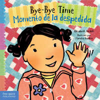 Bye-Bye Time / Momento De La Despedida – Elizabeth Verdick