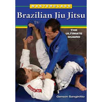  Masterclass Brazilian Jiu Jitsu: The Ultimate Guard – Gerson Sanginitto