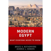 Modern Egypt – Rutherford,Bruce (Associate Professor of Political Science,Colgate University),Sowers,Jeannie (Associate Professor,University of New Hampshire)