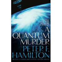  Quantum Murder – HAMILTON PETER F