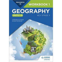 Progress in Geography: Key Stage 3 Workbook 1 (Units 1-5) – David Gardner,Eleanor Hopkins,Catherine Owen