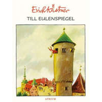 Till Eulenspiegel – Erich Kästner,Walter Trier