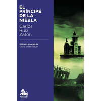  El principe de la niebla – Carlos Ruiz Zafon