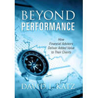 Beyond Performance – DAVID I KATZ