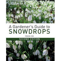  Gardener's Guide to Snowdrops – Freda Cox