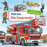  Hör mal (Soundbuch): Die Feuerwehr – Christian Zimmer,Christian Zimmer