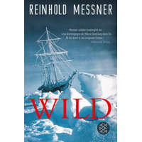  Reinhold Messner - Wild – Reinhold Messner