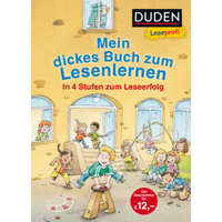 Leseprofi - Mein dickes Buch zum Lesenlernen: In 4 Stufen zum Leseerfolg – Alexandra Fischer-Hunold,Hanneliese Schulze,Jutta Wilke,Luise Holthausen,Catharina Westphal,Dorothea Tust,Sandra Reckers