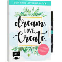  Dein Handlettering-Block - Dream. Love. Create. Mit original Tombow ABT Dual Brush Pen