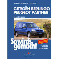  Citroën Berlingo & Peugeot Partner von 1996 bis 2010 – Rüdiger Etzold