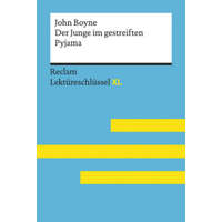 John Boyne: Der Junge im gestreiften Pyjama – Sascha Feuchert,Jeanne Flaum