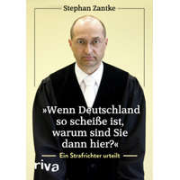  "Wenn Deutschland so scheiße ist, warum sind Sie dann hier?" – Stephan Zantke