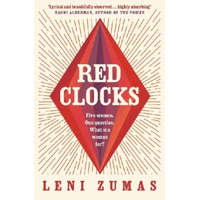  Red Clocks – Leni Zumas