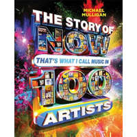  Story of NOW That's What I Call Music in 100 Artists – Michael Mulligan