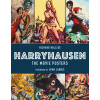  Harryhausen - The Movie Posters – Richard Holliss