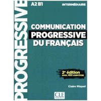  Communication progressive du français, Niveau intermédiaire, Livre avec 450 exercices + Audio-CD – Claire Miquel