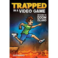 Trapped in a Video Game – Dustin Brady