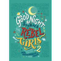  Good Night Stories for Rebel Girls 2 – Elena Favilli,Francesca Cavallo,Birgitt Kollmann