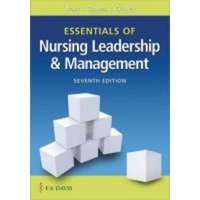  Essentials of Nursing Leadership & Management – Sally A. Weiss,Ruth M. Tappen,Karen Grimley