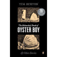  Melancholy Death of Oyster Boy – Tim Burton
