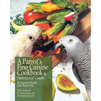  Parrot's Fine Cuisine Cookbook and Nutritional Guide – KARMEN BUDAI