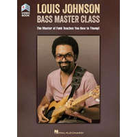 Louis Johnson - Bass Master Class: The Master of Funk Teaches You How to Thump! Book with Full-Length Video – Louis Johnson