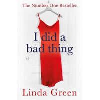  I Did a Bad Thing – Linda Green