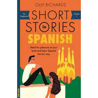 Short Stories in Spanish for Beginners – Olly Richards
