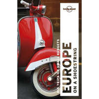 Lonely Planet Europe on a shoestring – Mark Baker,Korina Miller,Planet Lonely
