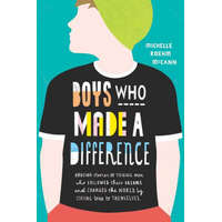  Boys Who Made A Difference – Michelle Roehm McCann