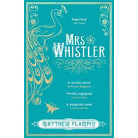  Mrs Whistler – Matthew Plampin