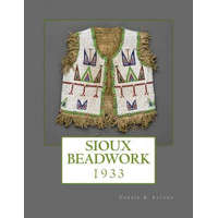 Sioux Beadwork: 1933 – Carrie A Lyford,Indian Office,Department of the Interior