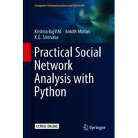  Practical Social Network Analysis with Python – Krishna Raj P. M.,Ankith Mohan,K. G. Srinivasa
