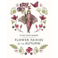  Flower Fairies of the Autumn – Cicely Barker
