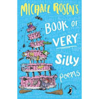  Michael Rosen's Book of Very Silly Poems – Michael Rosen
