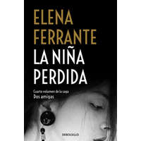 Dos amigas 4/La nina perdida – Elena Ferrante