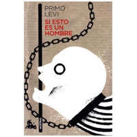  Si esto es un hombre – PRIMO LEVI