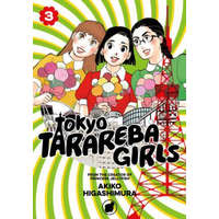 Tokyo Tarareba Girls 3 – Akiko Higashimura
