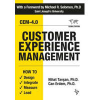  Customer Experience Management: How to Design, Integrate, Measure and Lead – Nihat Tavsan,Can Erdem
