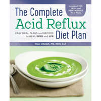  The Complete Acid Reflux Diet Plan: Easy Meal Plans & Recipes to Heal Gerd and Lpr – Nour Zibdeh