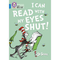  I Can Read with my Eyes Shut! – Dr. Seuss