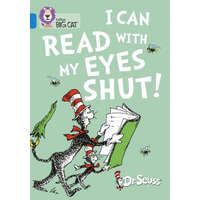 I Can Read with my Eyes Shut! – Dr. Seuss