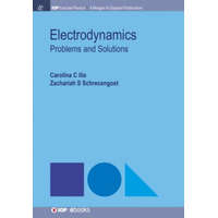 Electrodynamics – Carolina C Ilie,Zachariah S Schrecengost