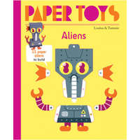  Paper Toys: Aliens: 11 Paper Aliens to Build – Loulou,Tummie