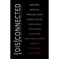  [Dis]Connected Volume 1 – Amanda Lovelace,Nikita Gill,Michelle Halket