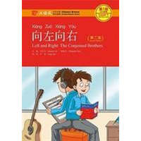  Left and Right: the Conjoined Brothers - Chinese Breeze Graded Reader, Level 1: 300 Words Level – YUEHUA LIU