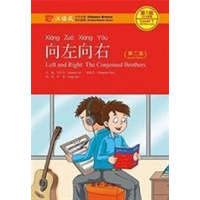 Left and Right: the Conjoined Brothers - Chinese Breeze Graded Reader, Level 1: 300 Words Level – YUEHUA LIU