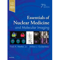 Essentials of Nuclear Medicine and Molecular Imaging – Fred Mettler