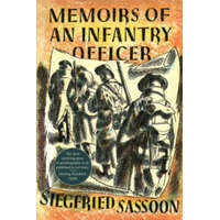  Memoirs of an Infantry Officer – Siegfried Sassoon