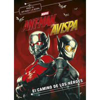 ANT-MAN Y LA AVISPA:EL CAMINO DE LOS HÈROES